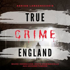 True Crime England (MP3-Download) - Langenscheid, Adrian