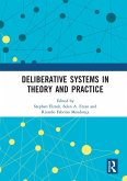 Deliberative Systems in Theory and Practice (eBook, PDF)