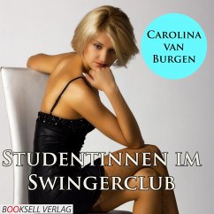 Studentinnen im Swingerclub (MP3-Download) - Burgen, Carolina van