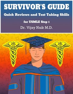 Cover SURVIVOR'S GUIDE Quick Reviews and Test Taking Skills for USMLE STEP 1 (eBook, ePUB)