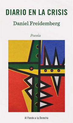 Diario en la crisis (eBook, ePUB) - Freidemberg, Daniel
