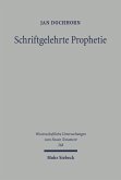 Schriftgelehrte Prophetie (eBook, PDF)