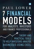 7 Financial Models for Analysts, Investors and Finance Professionals (eBook, ePUB)