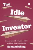 The Idle Investor (eBook, ePUB)