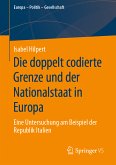 Die doppelt codierte Grenze und der Nationalstaat in Europa (eBook, PDF)