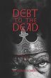 Debt to the Dead (eBook, ePUB) - Bild 1