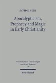 Apocalypticism, Prophecy and Magic in Early Christianity (eBook, PDF)
