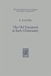 The Old Testament in Early Christianity... - Bild 1