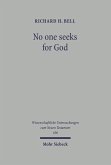 No one seeks for God (eBook, PDF) No one seeks for God (eBook, PDF)