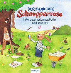 Der kleine Hase Schnuppernase  - Kempter, Christa; Peters, Barbara; Schumann, Sibylle; Kress, Steffi