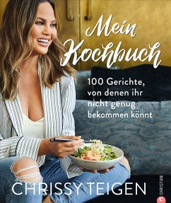 Chrissy Teigen. Mein Kochbuch (Mängelexemplar) - Teigen, Chrissy