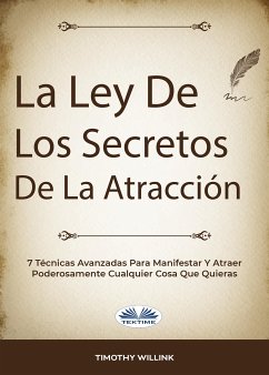 La Ley De Los Secretos De La Atracción (eBook, ePUB) - Willink, Timothy