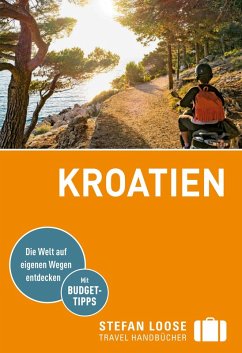 Stefan Loose Reiseführer Kroatien (eBook, PDF) - Rosenplänter, Martin; Strigl, Sandra; Prsa, Maria