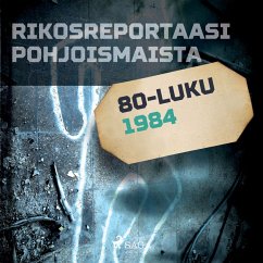 Rikosreportaasi Pohjoismaista 1984 (MP3-Download) - Tekijöitä, Eri