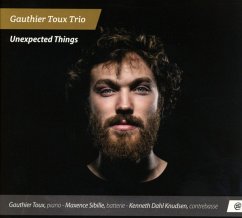 Unexpected Things - Gauthier Toux Trio