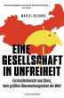 Eine Gesellschaft in Unfreiheit (eBook,... - Bild 1