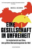 Eine Gesellschaft in Unfreiheit (eBook, ePUB)