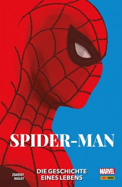 Spider-Man - Die Geschichte eines Lebens (eBook, ePUB) - Zdarsky, Chip