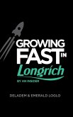 Growing Fast in Longrich by an Insider (eBook, ePUB)