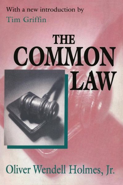 The Common Law (eBook, PDF) The Common Law (eBook, PDF)