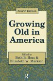 Growing Old in America (eBook, PDF)