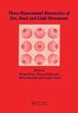 Three-dimensional Kinematics of the Eye, Head and Limb Movements (eBook, ePUB)