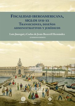 Cover Fiscalidad Iberoamericana, siglos XVII-XX (eBook, ePUB)