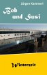 Bob und Susi (eBook, ePUB) - Bild 1