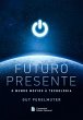 Futuro presente (eBook, ePUB) - Bild 1