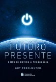 Futuro presente (eBook, ePUB) Futuro presente (eBook, ePUB)