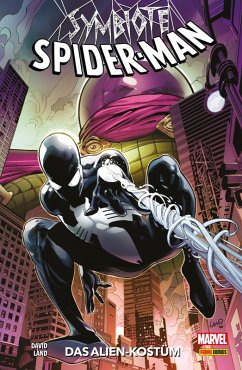 Symbiote Spider-Man, Band 1 - Das Alien-Kostüm (eBook, PDF) - David, Peter