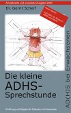 Die kleine ADHS-Sprechstunde, Aktualisierte und erweiterte Auflage 2020 (eBook, ePUB)