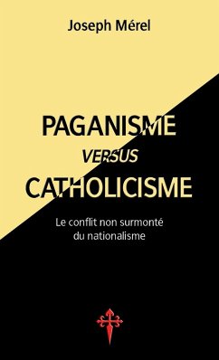 Paganisme versus catholicisme - Merel, Joseph