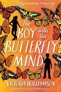 The Boy with the Butterfly Mind - Williamson, Victoria