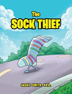 The Sock Thief - Smith Ph. D., Jackie