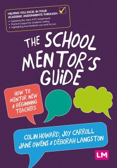 The School Mentor's Guide - Howard, Colin; Carroll, Joy; Owens, Jane