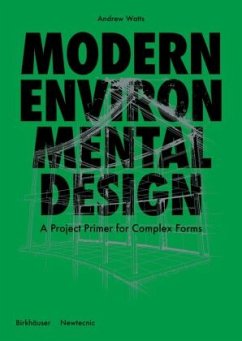 Modern Environmental Design - Watts, Andrew