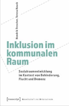 Inklusion im kommunalen Raum - Trescher, Hendrik;Hauck, Teresa