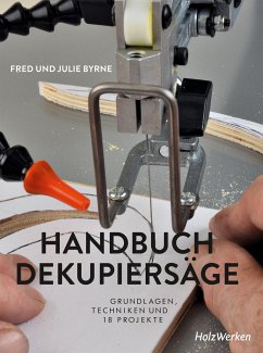 Handbuch Dekupiersäge - Fred, Byrne;Julie, Byrne