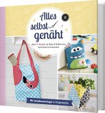 Alles selbst genäht Alles selbst genäht
