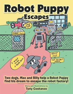 Robot Puppy Escapes - Costanzo, Tony