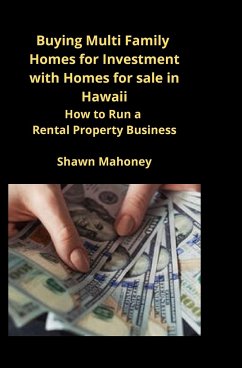 Buying Multi Family Homes for Investment with Homes for sale in Hawaii - Mahoney, Shawn