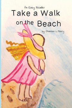 Take a Walk on the Beach - Mokry, Shannon L.
