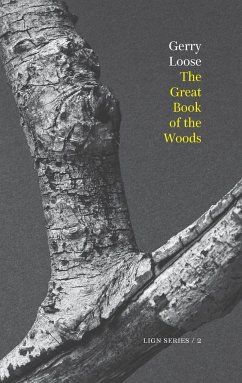 The Great Book of the Woods - Loose, Gerry