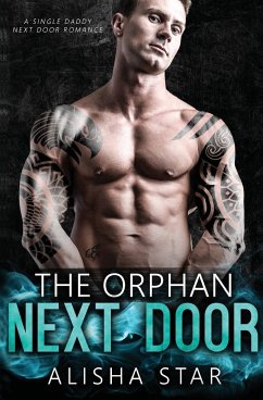 The Orphan Next Door - Love, Michelle; Star, Alisha