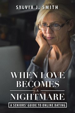 When Love Becomes a Nightmare - Smith, Sylvia J.