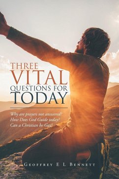 Three Vital Questions for Today - Bennett, Geoffrey E L