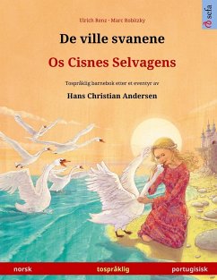 De ville svanene - Os Cisnes Selvagens (norsk - portugisisk) - Renz, Ulrich