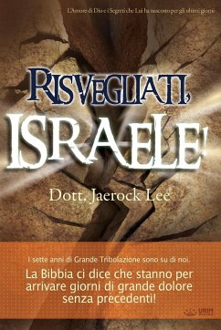 Risvegliati, Israele!(Italian) - Jaerock, Lee