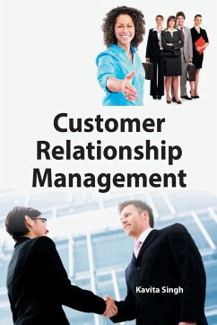 CUSTOMER RELATIONSHIP MANAGEMENT - Singh, Kavita